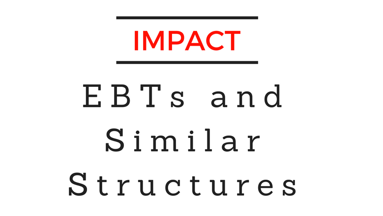 Murray Group Holdings: The impact on EBTs, similar structures and other recent developments