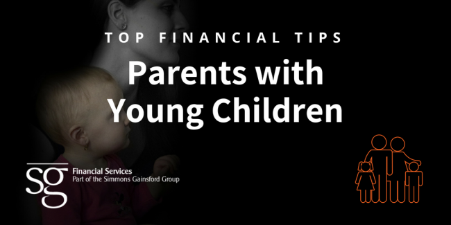 Top Financial Tips for Parents of Young Children